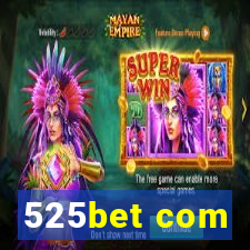 525bet com